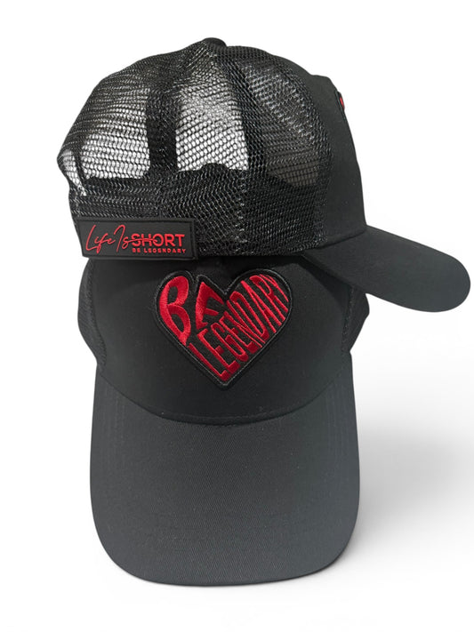 Life Is Be Legendary Heart Hat